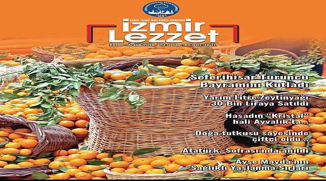 İzmir Lezzet Dergisi 4. Yaşını " 7 Kadın 7 Lezzet Belgeseli" ile kutluyor