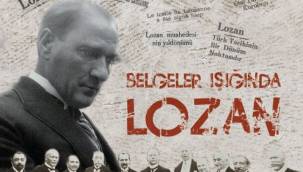 Lozan Barış Antlaşması'nın 97. yılı etkinliklerle kutlanacak