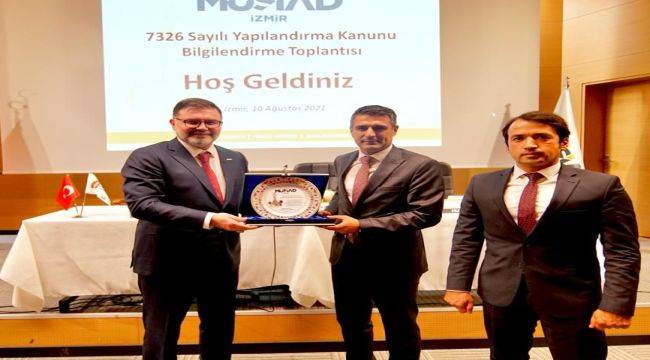 MÜSİAD İzmir'de 7326 Sayılı Kanun Anlatıldı