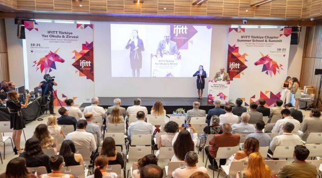IFITT Türkiye Yaz Okulu ve Zirvesi İzmir'de başladı