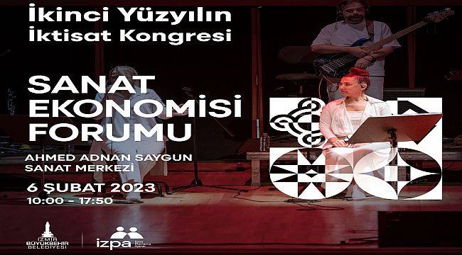 İkinci Yüzyılın İktisat Kongresi Hazırlıkları "Sanat Ekonomisi Forumu" İle Sürüyor