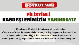 DEÜ İsrail Mallarını Boykot Ediyor