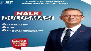 Özgür Özel Bucalılar'la Buluşuyor