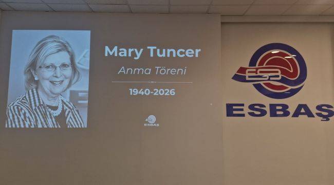 ESBAŞ'ta Mary Tuncer için duygusal anma: "Bize bıraktığınız emanete sahip çıkacağız"